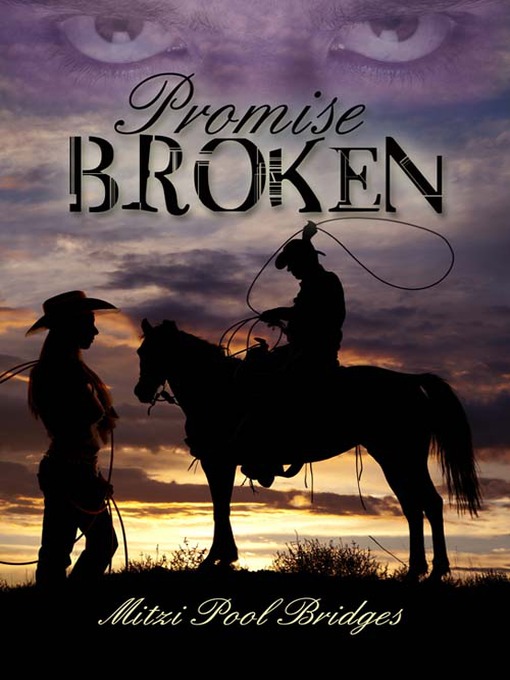 Title details for Promise Broken by Mitzi Pool Bridges - Available